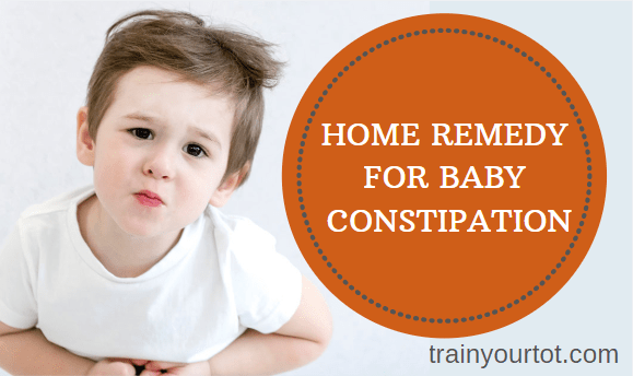 Home remedy for baby constipation -Trainyourtot