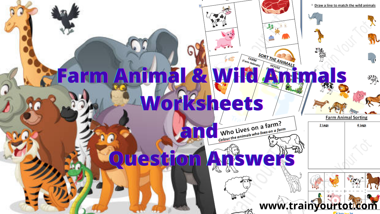 Farm and Wild Animals Printable Worksheets - Train Your Tot